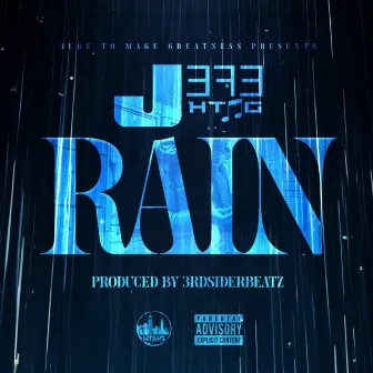 Rain by Jefe Htmg