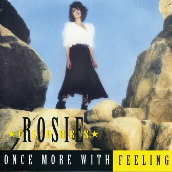 Once More With Feeling by Rosie Flores