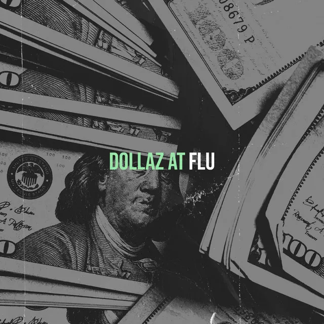 Dollaz At