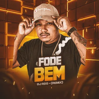 Fode Bem (Remix) by DJ RDS