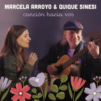 Canción Hacia Vos by Marcela Arroyo