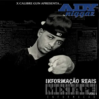 Informação Reais by Ady Niggaz