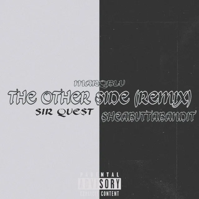 The Other Side - Remix