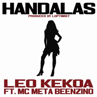 Handalas by Leo Kekoa