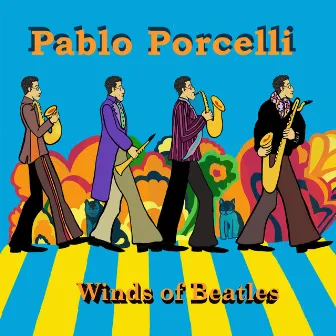 Winds Of Beatles by Pablo Porcelli