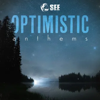 Optimistic Anthems by Sarah deCourcy