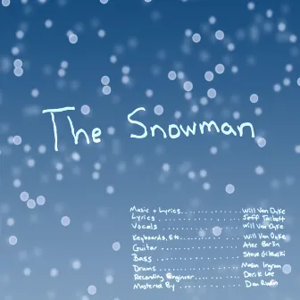 The Snowman by Will Van Dyke