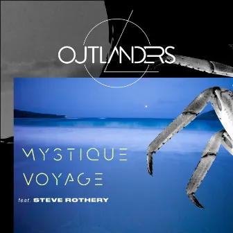 Mystique Voyage by Outlanders