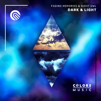 Dark & Light by Fading Memories