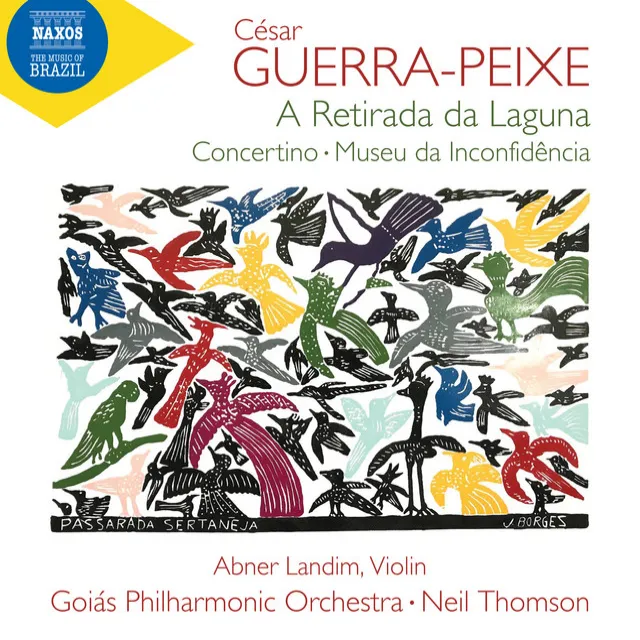 Guerra-Peixe: A retirada da laguna, Violin Concertino & Museu da inconfidência