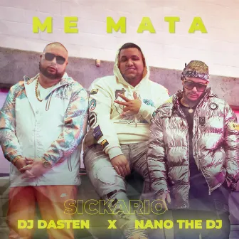 Me Mata by Nano the DJ