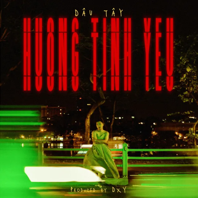 Hương Tình Yêu (DXY Cut)