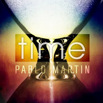 Time - Single by Pablo Martín