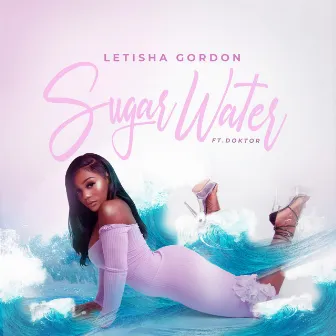 Sugar Water by Letisha Gordon