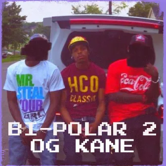 Bi-Polar 2 by OG Kane