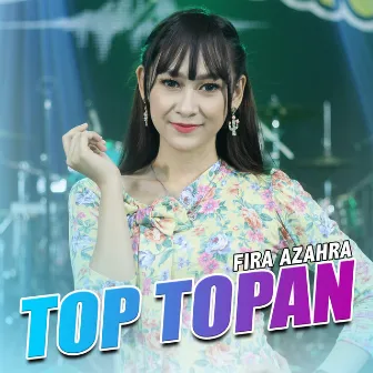 Top Topan by Ageng Music