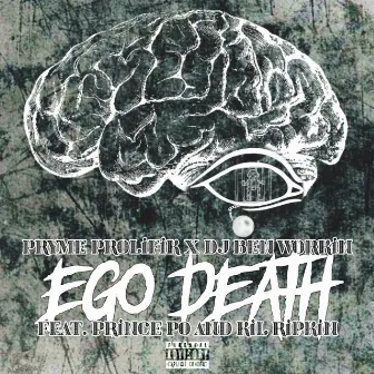 Ego Death by DJ Ben Workin