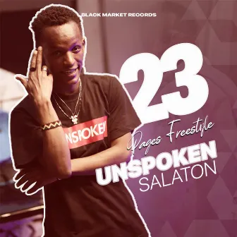 23 Pages (Freestyle) by Unspoken Salaton