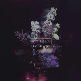 Bloodline by White Sea