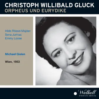 Gluck: Orfeo ed Euridice (Sung in German) by Hilde Rössel Majdan