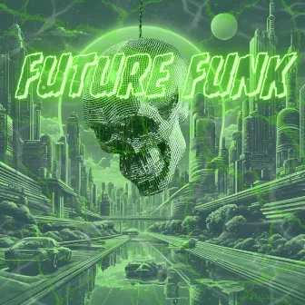 Future Funk by CESSIR