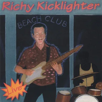 Live by Richy Kicklighter