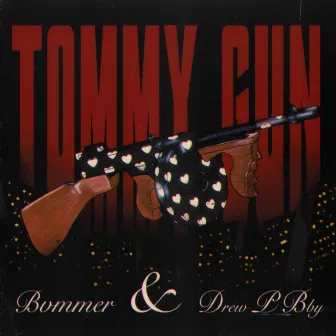 Tommy Gun by Bvmmer