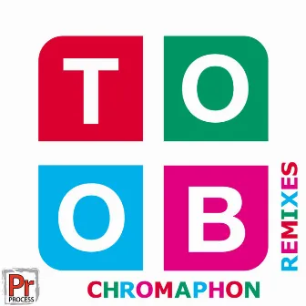 Chromaphon Remixes by Toob