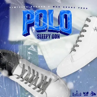 Polo by Sleepy Don