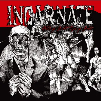 Hands of Guilt / Eyes of Greed by Incarnate