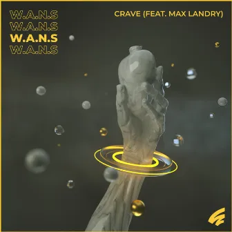 Crave by W.A.N.S