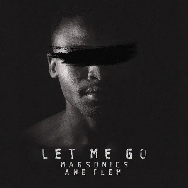 Let Me Go