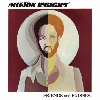 Friends and Buddies by Milton Wright