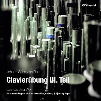 Clavierübung III.Teil by Lars Colding Wolf