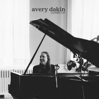 Comin' Up (Live) by Avery Dakin