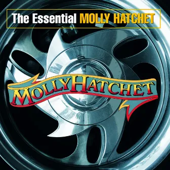 The Essential Molly Hatchet by Molly Hatchet