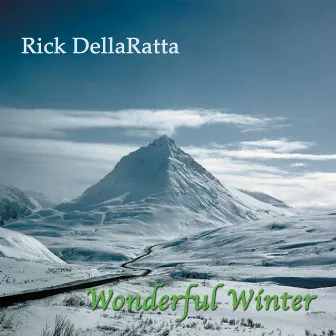 Wonderful Winter by Rick DellaRatta