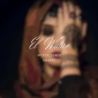 El Watar (Arabic) by Mutlu Temiz