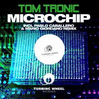 Microchip by Tom Tronic