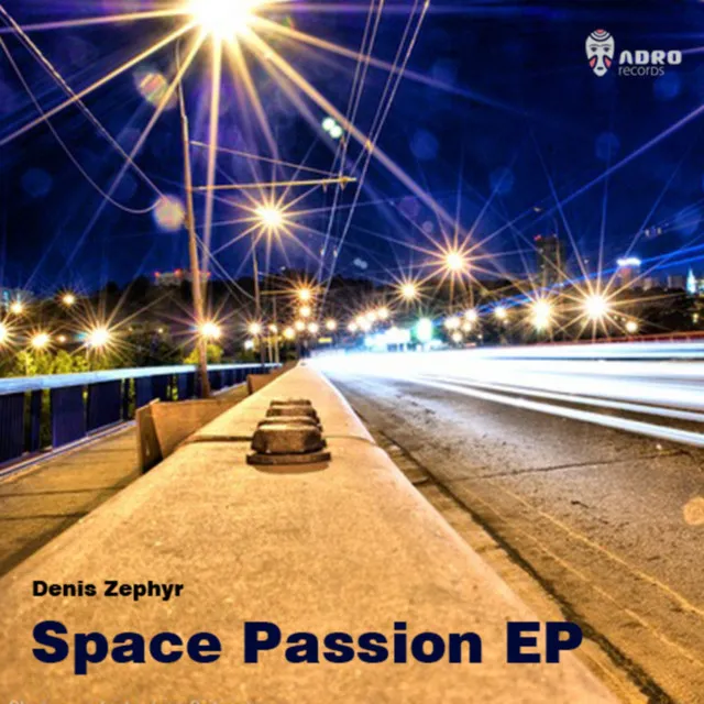 Space Passion - Original Mix