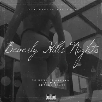 Beverly Hills Nights by GG Duke