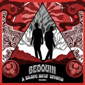 Bedouin a Brave New World Vol. 1 by Bedouin