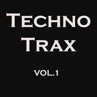 Techno Trax Vol.1 by Unknown Artist