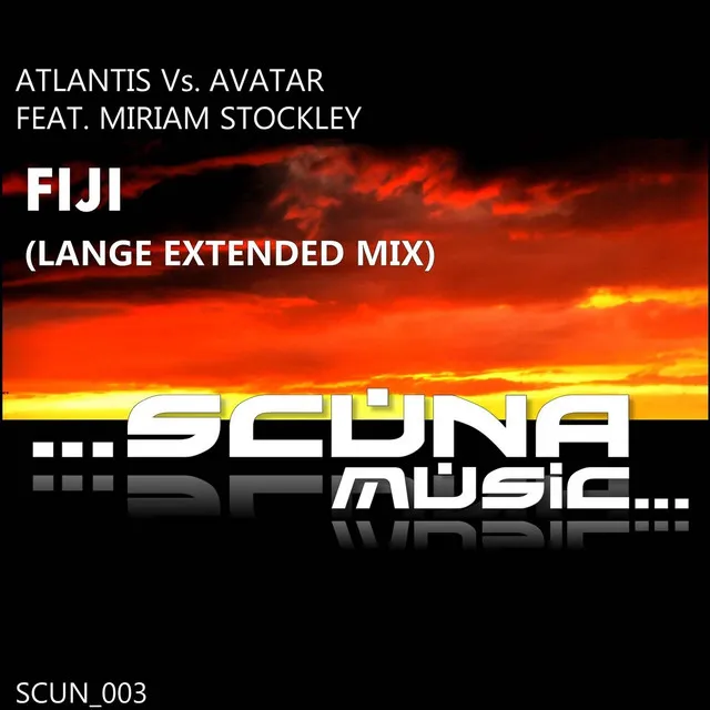 Fiji (Lange Extended Mix) [Atlantis vs. Avatar]