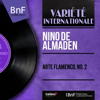 Arte Flamenco, No. 2 (Mono Version) by Niño de Almadén