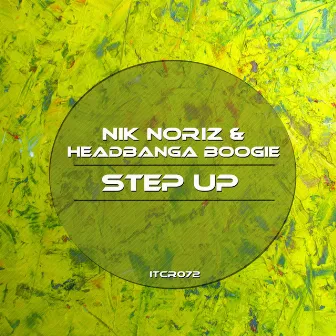 Step Up by Nik Noriz