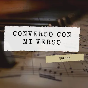 Converso Con Mi Verso by Quajen