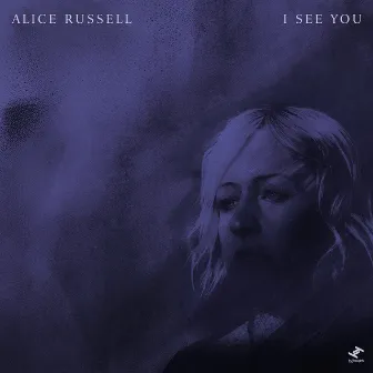 I See You by Alice Russell