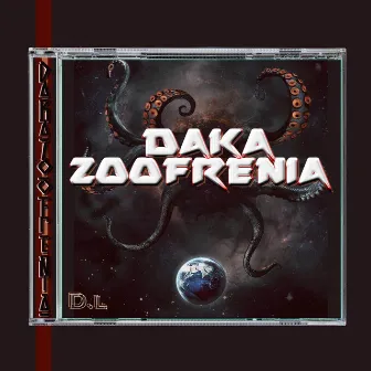 Dakazoofrenia DL by F.O Zoofrenia