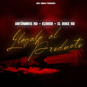 Llegale al producto by El Good